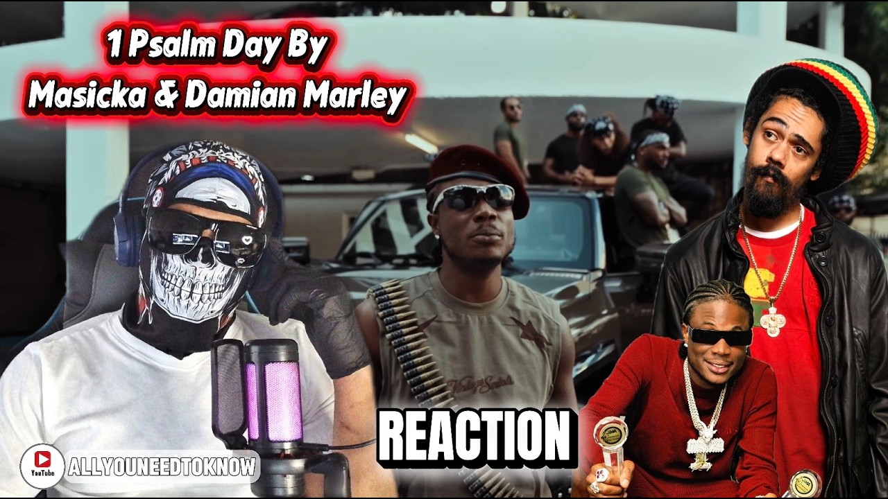 Masicka, Damian "Jr. Gong" Marley - 1 Psalm (Reaction Music Video)