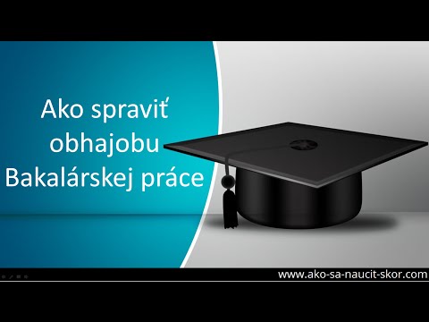 Video: Ako Napísať Prejav Na Obhajobu Diplomu