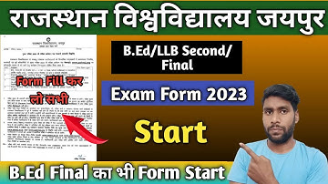 Rajasthan University B.Ed/LLB Final Exam Form Start || Exam Form 2023 Apply Online Notification Out