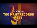 Too many records fest 2019 highlight reel