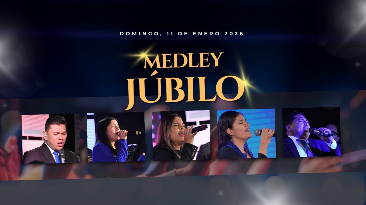MEDLEY JÚBILO Lluvia + Mega Dios + La Voz de mi Amado