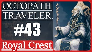 Shrine of the Archmagus | Octopath Traveler #43 [Secret Job: Sorceror]