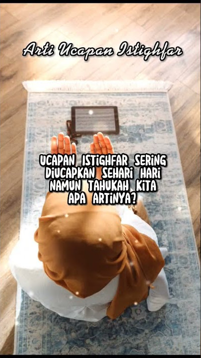 Arti Ucapan Istighfar? #shorts #islam #istighfar