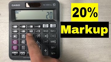 Best Way to Find 20 Percent Markup On Calculator : In 2 Minutes