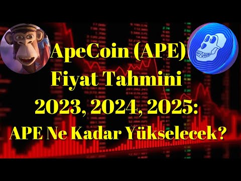 Kripto Sesli Haber | ApeCoin Fiyat Tahmini 2023, 2024, 2025: Ape Ne Kadar Yükselecek?