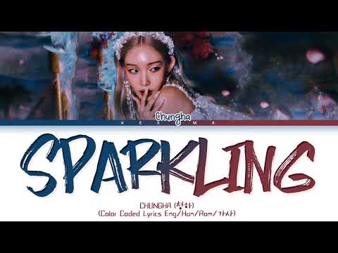 Chungha (청하) 'Sparkling' Lyrics (Color Coded Lyrics)