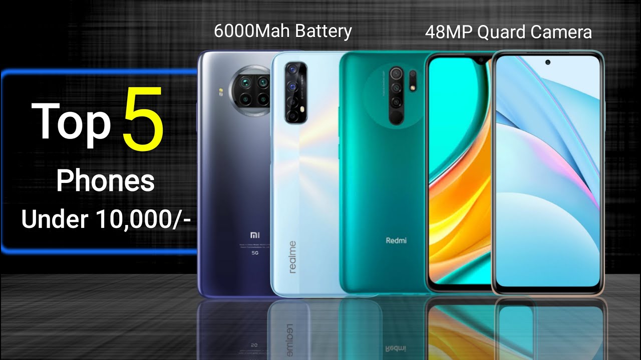 Best Mobile Under 10000 in December Best Phone Under 10000 Best