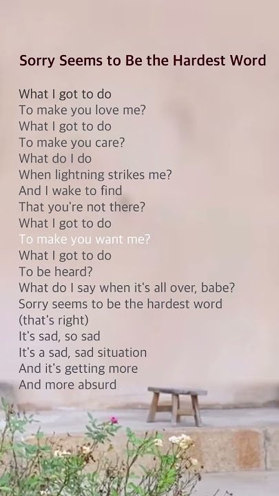 📦Sorry Seems to Be the Hardest Word | Blue ft Elton John #lyrics #music #pop #song