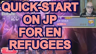 Quick-Start Guide for EN Refugees Starting JP