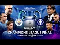 Manchester City vs Inter | UEFA Champions League Final 2022-23 | Live Stream