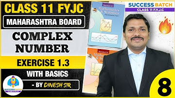 Class 11 Ch.1 Complex Numbers Lecture-8 for Science/Commerce/Arts | Success Batch | Dinesh Sir