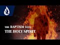 How to Receive the Baptism with the Holy Spirit