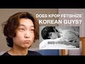 The K-Pop Boy Fetish