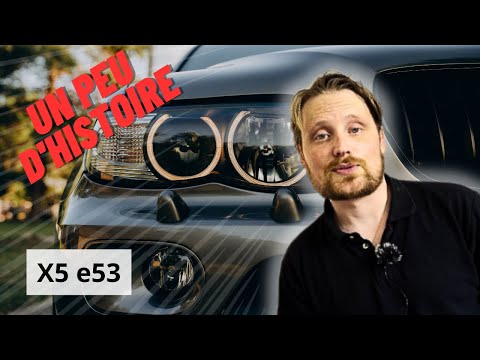 Histoire du X5 e53