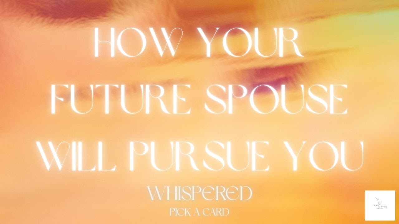 HOW WILL YOUR FUTURE SPOUSE PURSUE YOU? 💍🕯️PICK A CARD #pickacard #tarotreading #channeledmessages