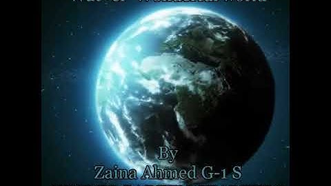 Kizoa Movie - Video - Slideshow Maker: Wat-er Wonderful World