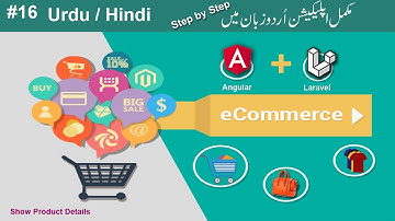 16-E-Commerce Websites in Angular Using Laravel API in Urdu Hindi  (show  product Details )