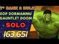 7* Rank 2 Hulk Showcase | EOP DORMAMMU &amp; Gauntlet Doom Solo | SMASH |