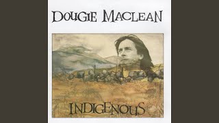 Video thumbnail of "Dougie MacLean - Eternity"