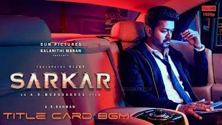 #Sarkar title card bgm