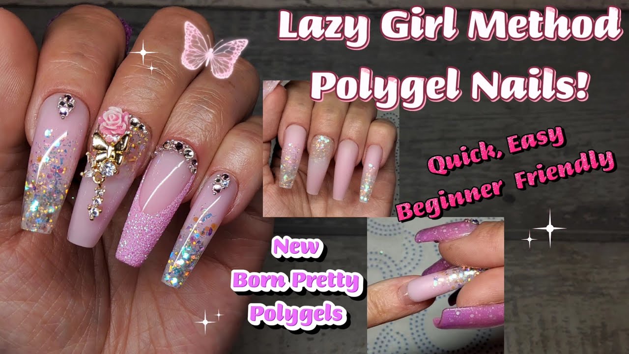 LAZY GIRL METHOD POLYGEL NAILS! WITH DANGLY! | NEW BORN PRETTY POLYGEL 😍