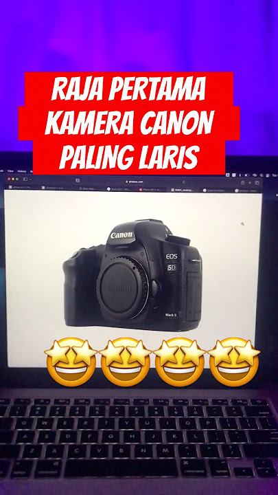 Canon 5d Mark ii. Untuk 2025 ??? 😱