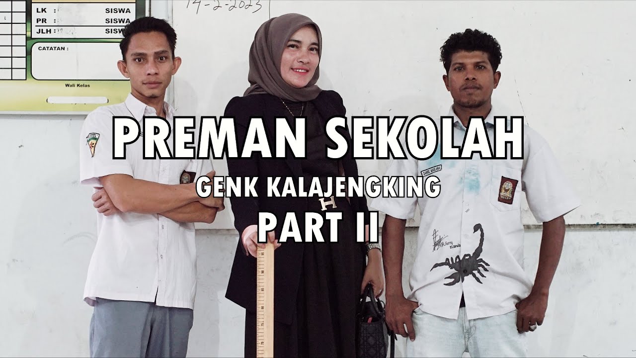 Drama Sekolah Tanpa Naskah (Eps 6) Part II