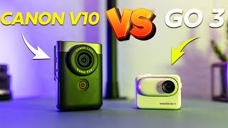 Insta360 GO 3 vs Canon Powershot V10  Fairly straight forward!