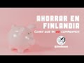 Ahorrar en Finlandia: 20 Cosas que YA NO COMPRO | #Ahorro