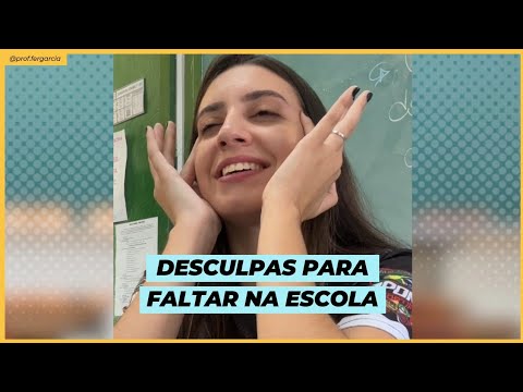 Hoje a chamada é de: DESCULPAS PARA FALTAR NA ESCOLA! 👀 - YouTube