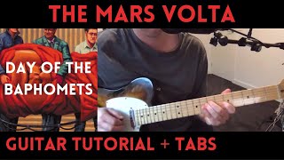 The Mars Volta - Day of the Baphomets (Guitar Tutorial)