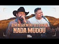 Pedro Sanchez e Thiago - Tem Alguém no Seu Lugar - Nada Mudou (DVD Tardezinha dos Brutos) Ao Vivo
