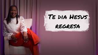 Te dia Hesus Regresa - Liesella Geertruida - Thomas