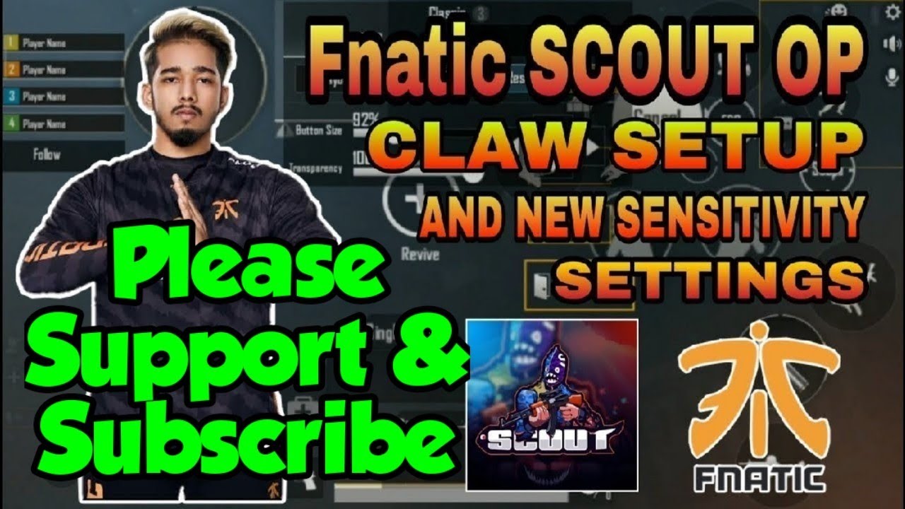 Fnatic ScoutOP | OR Scout Claw Setup & New Sensitivity Settings | Scout Pubg settings | Pubg Mobile