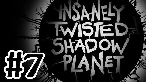 Insanely Twisted Shadow Planet Walkthrough Part 7 Ocean Zone - Xbox 360 Gameplay