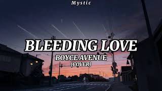 Boyce Avenue - Bleeding Love (Lyrics) chords