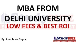 All about MBA from Delhi University: Top Colleges | Cutoff | Placements