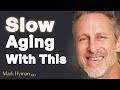 LONGEVITY SECRETS: How To Slow & Reverse Aging In Days! | Mark Hyman