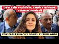 'Devletin valisiyim, emniyete ifade vermem' demişti! Eski vali Tuncay Sonel tutuklandı