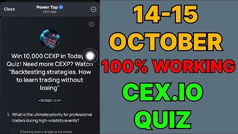Cex.IO Quiz Answers Today 14 & 15 October | Cex.io Daily Quiz | Cex io daily combo |