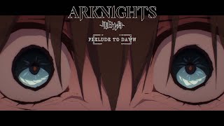 Why Did You Do It? | Arknights: PRELUDE TO DAWN