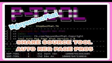 [ SHARE ] SOURCE TOOL AUTO REG PAGE PRO5  MỚI NHẤT | NGUYEN DUC PHAT