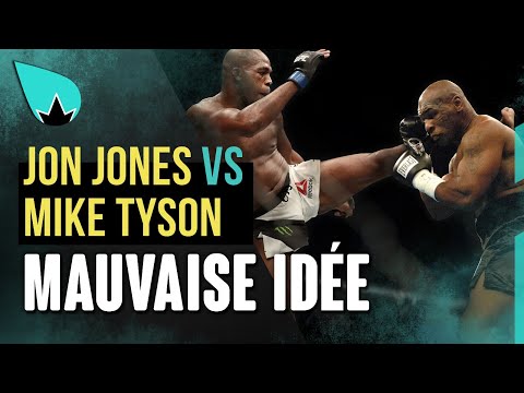 Jon Jones vs. Mike Tyson : mauvaise idée.