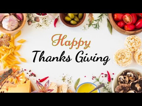 Happy Thanksgiving | Happy Thanksgiving whatsapp status | Thanksgiving  2020 wishes