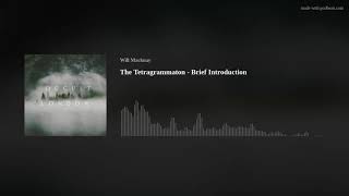 The Tetragrammaton - Brief Introduction