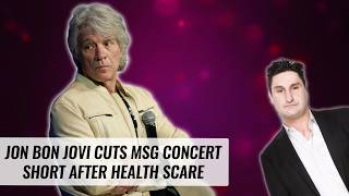 Jon Bon Jovi Cuts MSG Concert Short After Health Scare | Fast Facts