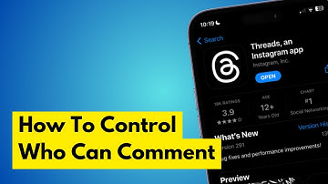 How To Control Who Can Comment On Threads (2024 Updated) - Full Guide