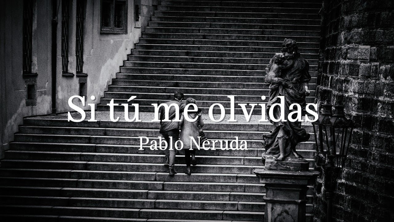 Si Tu Me Olvidas Yo Te Olvido