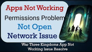 How To Fix War Three Kingdoms App not working | Not Open | Space Issue | Network & Permissions Issue screenshot 5