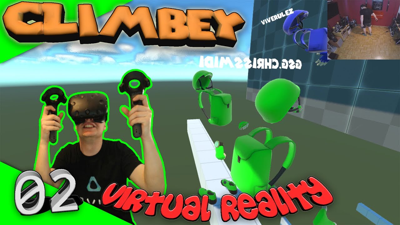 Climbey - #02 - Rutschpartie! [Vive Tracker][Multiplayer][Let's Play ...